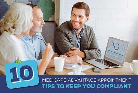 10 Medicare Advantage Appointment Tips to Keep You Compliant