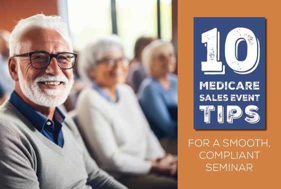 10 Medicare Sales Event Tips for a Smooth, Compliant Seminar