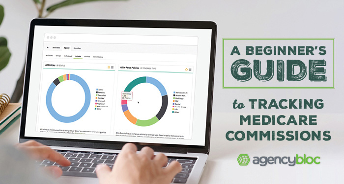 Independent Medicare Agent Guide to Getting Started with Commissions
