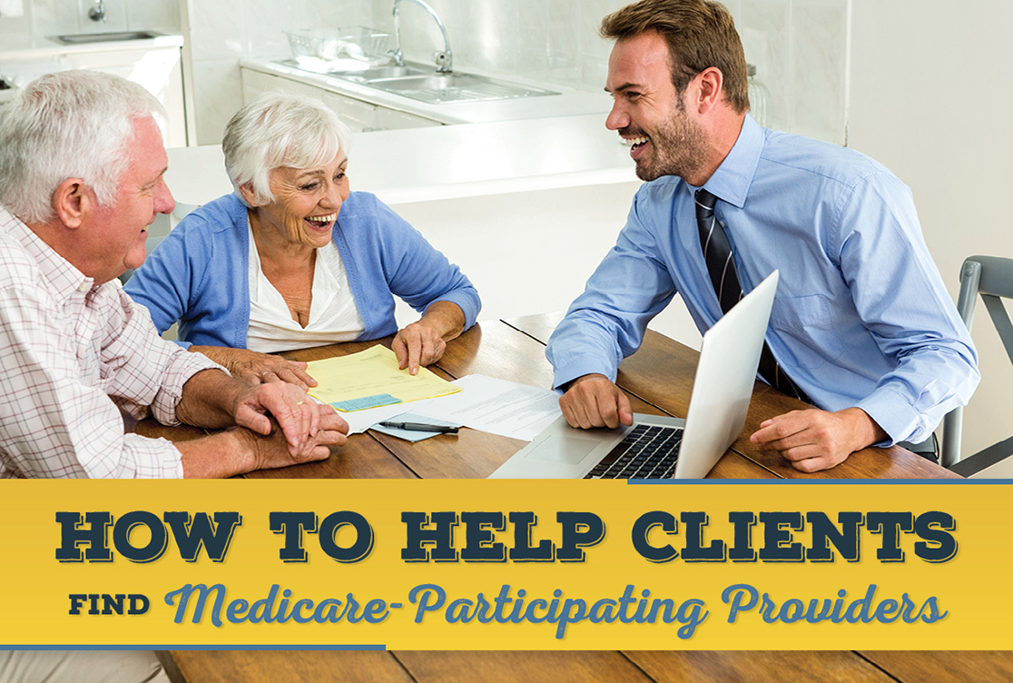 How to Help Clients Find MedicareParticipating Providers