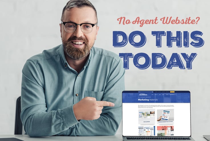 No Agent Website? Do This Today
