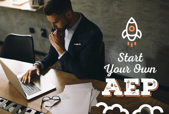 Start Your Own AEP