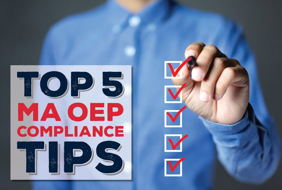 Top 5 MA OEP Compliance Tips