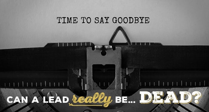 Can-a-Lead-Really-Be-Dead