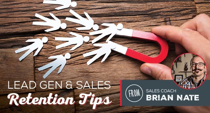 Lead-Gen-and-Sales-Retention-Tips-From-Sales-Coach-Brian-Nate