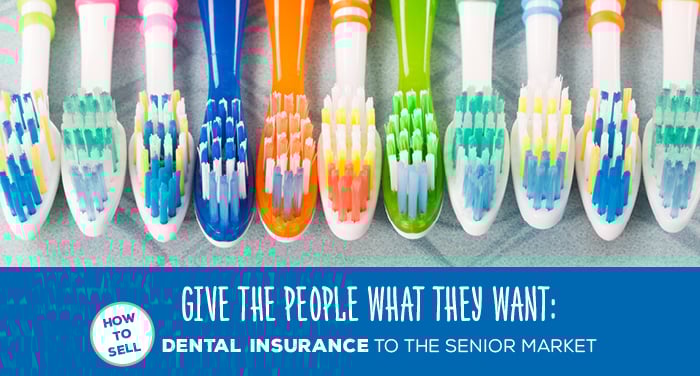 NH-Give-the-People-What-They-Want-How-to-Sell-Dental-Insurance-to-the-Senior-Market