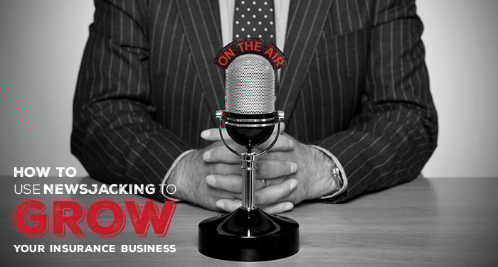 NH-How-to-Use-Newsjacking-to-Grow-Your-Insurance-Business