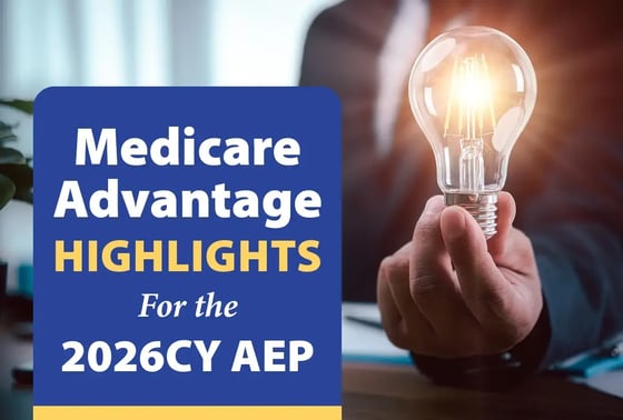 Medicare Advantage Highlights For the 2026CY AEP