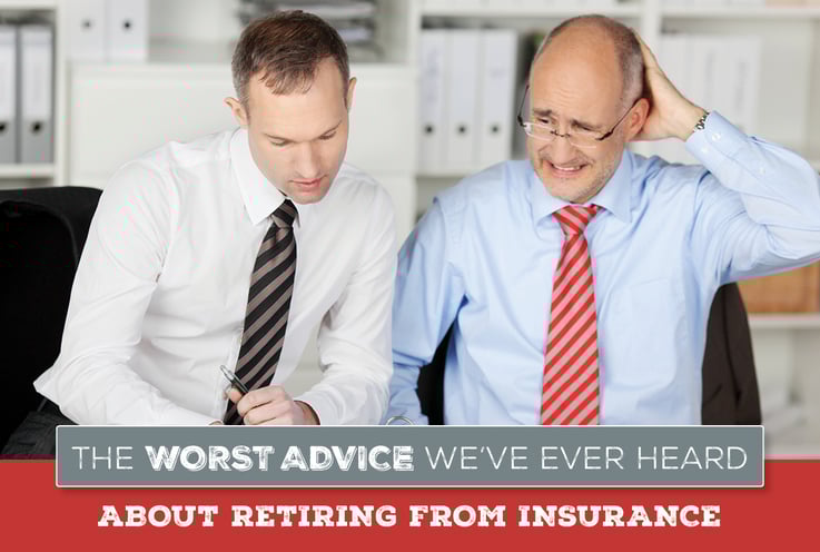 NH-The-Worst-Advice-Weve-Ever-Heard-About-Retiring-From-Insurance