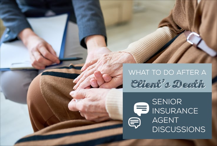 NH-What-to-Do-After-a-Clients-Death-Senior-Insurance-Agent-Discussions