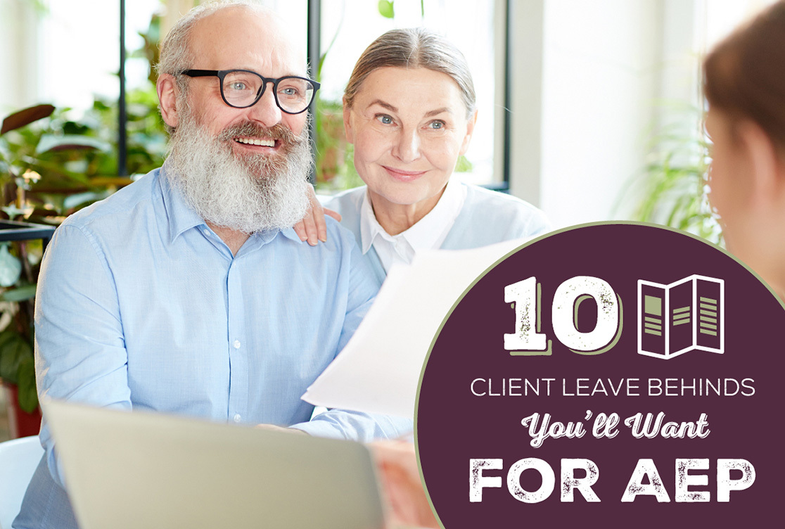 10 Client Leave Behinds You'll Want for AEP