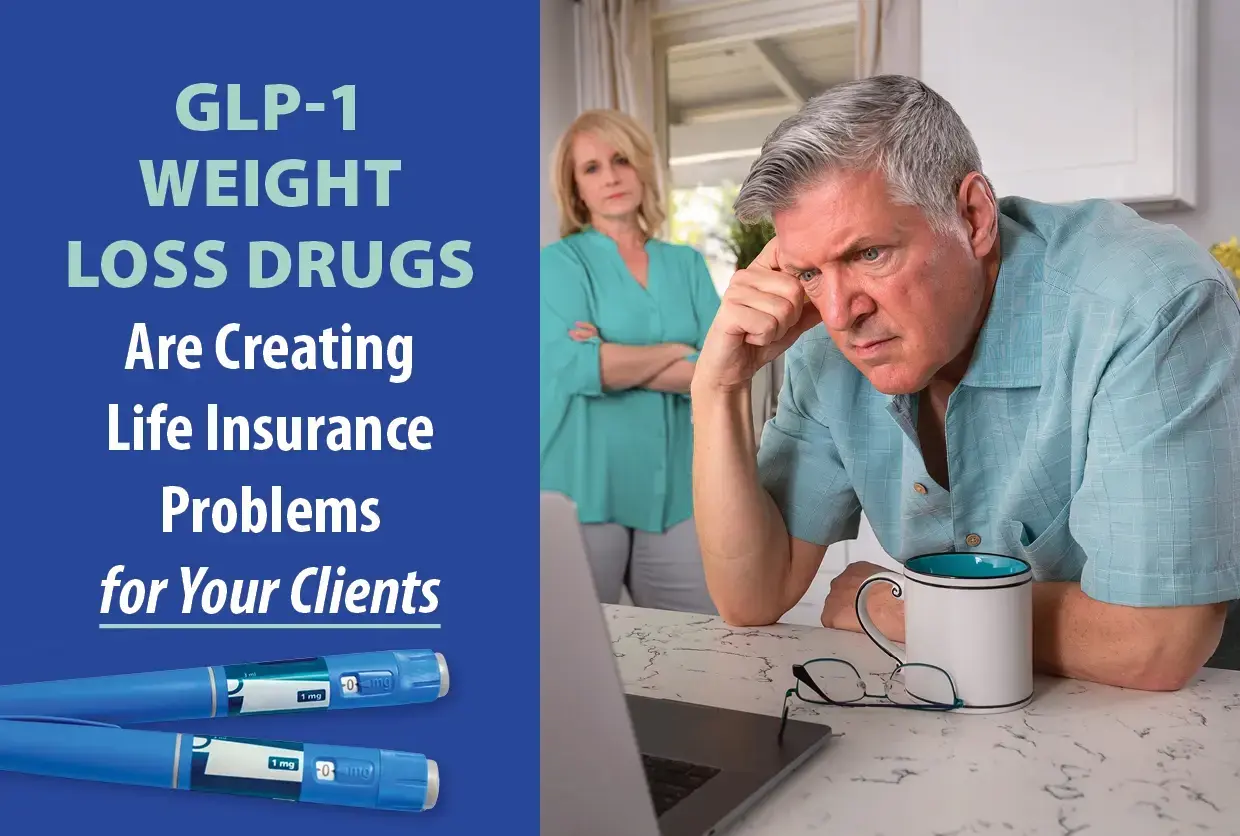 GLP-1 Weight Loss Drugs Are Creating Life Insurance Problems for Your  Clients, image size:1240x836