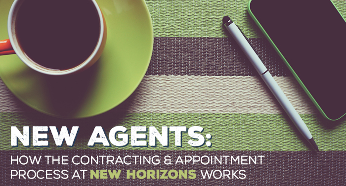 NH-New-Agents-How-the-Contracting-and-Appointment-Process-at-New-Horizons-Works